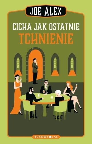 Cicha jak ostatnie tchnienie, Joe Alex