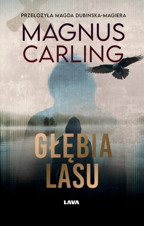 Głębia lasu, Magnus Carling