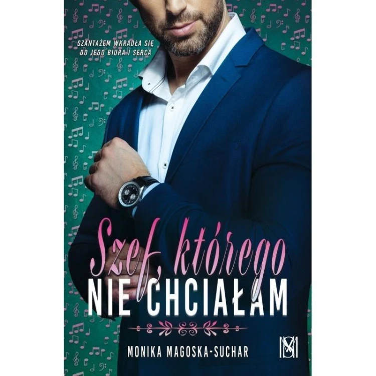 Szef, którego nie chciałam