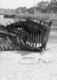 Bretania. Książka do pisania, Agnieszka Taborska