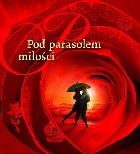 Pod parasolem miłości, Lidia Lasota