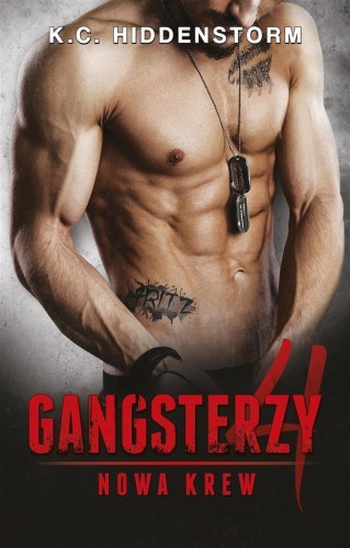 Gangsterzy. Nowa krew, K.C. Hiddenstorm