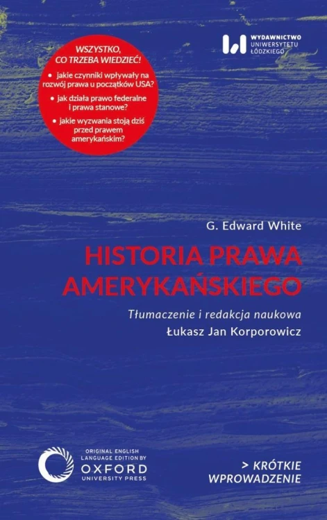 Historia prawa amerykańskiego, G. Edward White