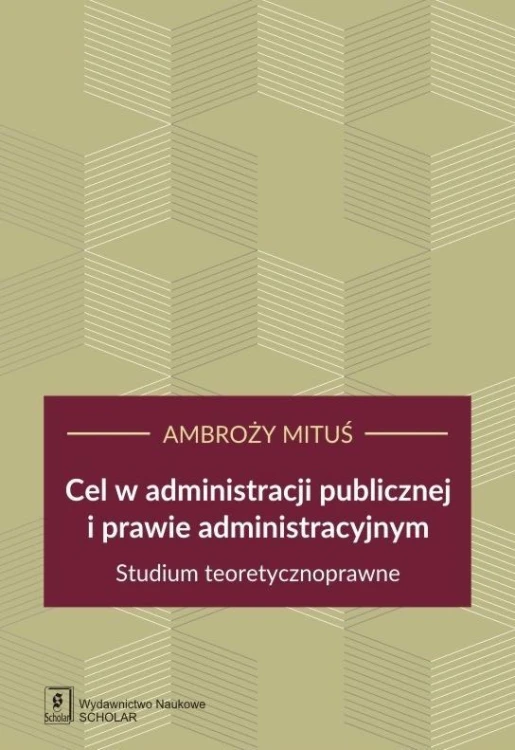 Cel w administracji publicznej i prawie...