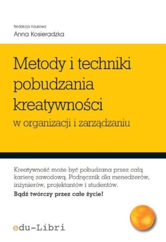 Metody i techniki pobudzania kreatywności...
