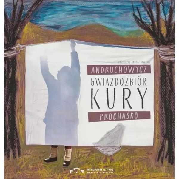 Gwiazdozbiór Kury, Sofija Andruchowycz