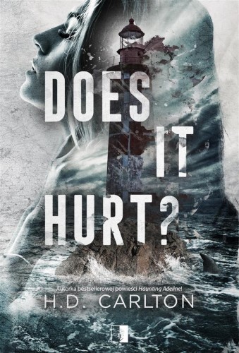 Does It Hurt?, H.D. Carlton