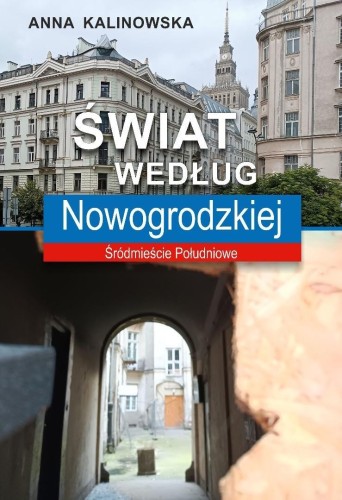 Świat według Nowogrodzkiej, Anna Kalinowska