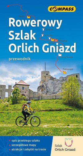 Rowerowy szlak Orlich Gniazd - przewodnik