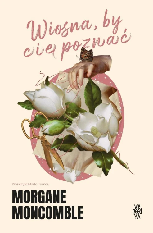 Wiosna, by Cię poznać, Morgane Moncomble