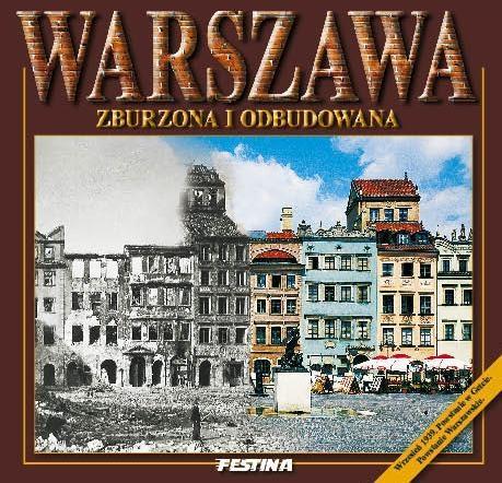 Warszawa zburzona i odbudowana, Jarosław Zieliński