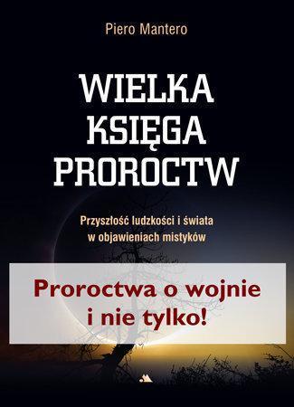 Wielka księga proroctw, Piero Mantero