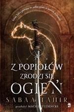 A z popiołów zrodzi się ogień, Sabaa Tahir
