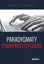 Paradygmaty cyberprzestępczości, Jerzy Kosiński