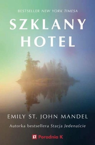 Szklany hotel, St. John Mandel Emily