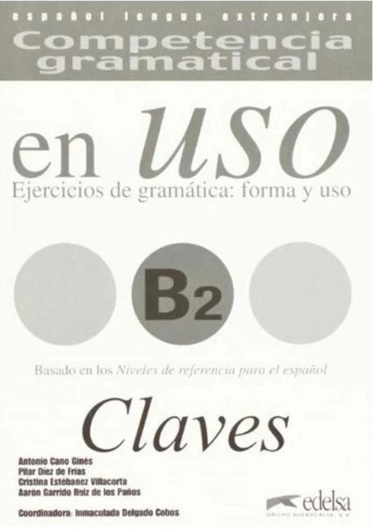 Uso B2 claves ejercicios de gramatica
