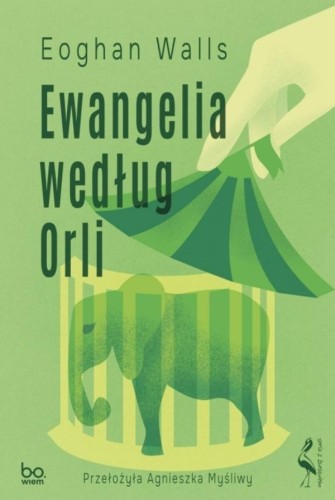 Ewangelia według Orli, Eoghan Walls