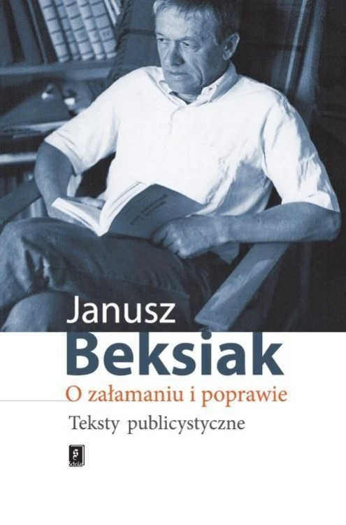O załamaniu i poprawie. Teksty publicystyczne