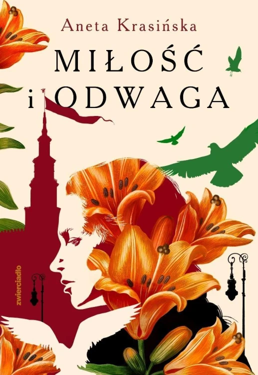 Miłość i odwaga, Aneta Krasińska
