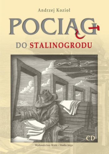 Pociąg do Stalinogrodu WAM, Andrzej Kozioł