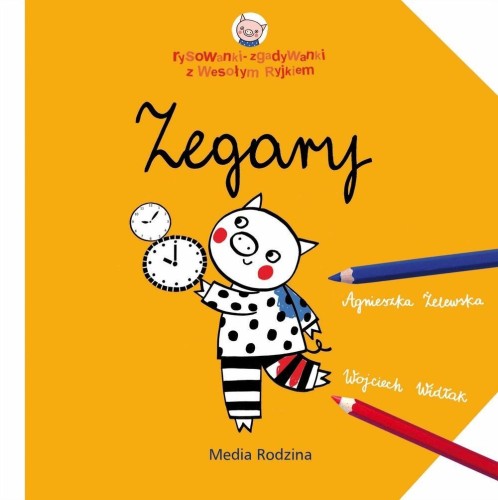 Wesoły Ryjek. Zegary, Wojciech Widłak