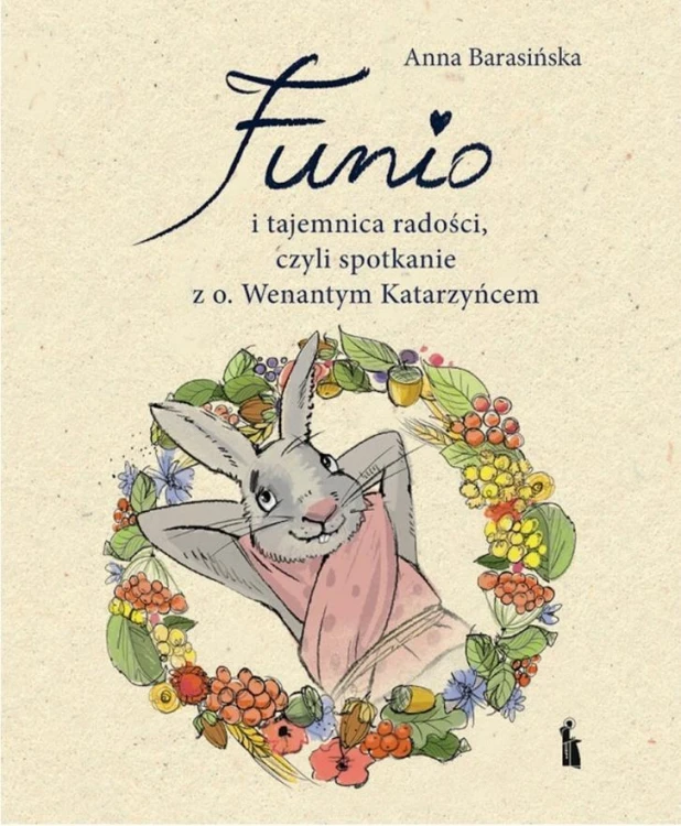 Funio i tajemnica radości... w.2, Anna Barasińska