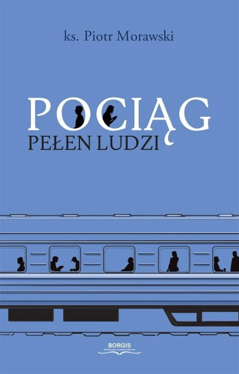 Pociąg pełen ludzi, ksiądz Piotr Morawski