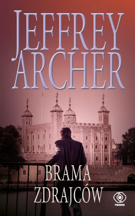 Brama Zdrajców, Jeffrey Archer