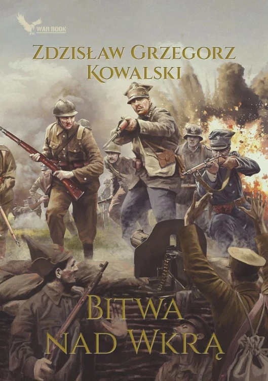 Bitwa nad Wkrą, Zdzisław Grzegorz Kowalski