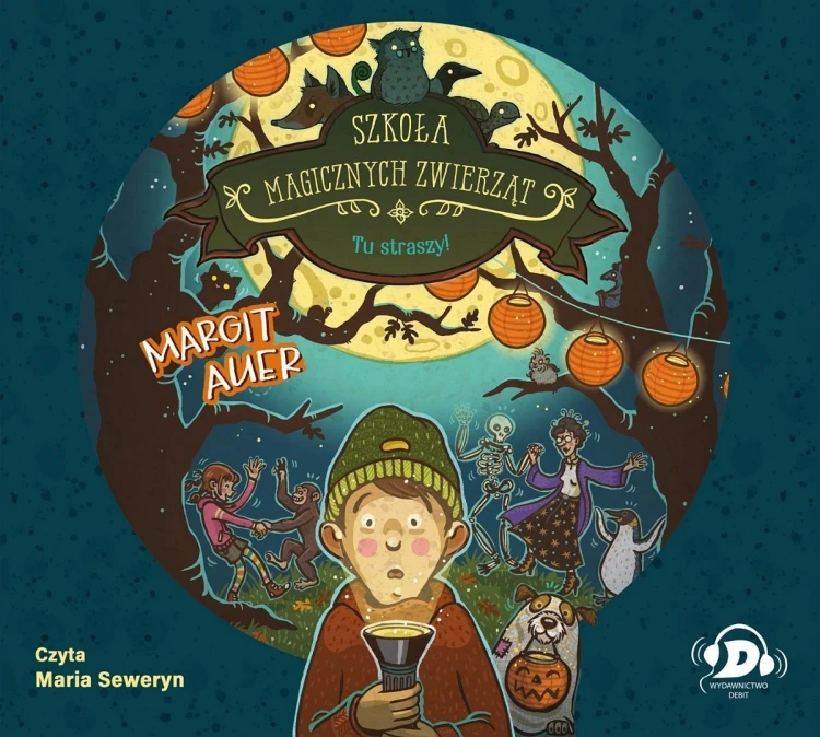 Szkoła magicznych zwierząt. Tu straszy! audiobook