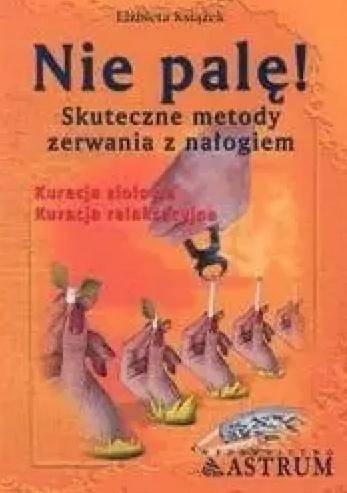 Nie Palę!, Elżbieta Książek