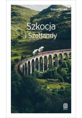 Travelbook - Szkocja i Szetlandy w.3, Piotr Thier