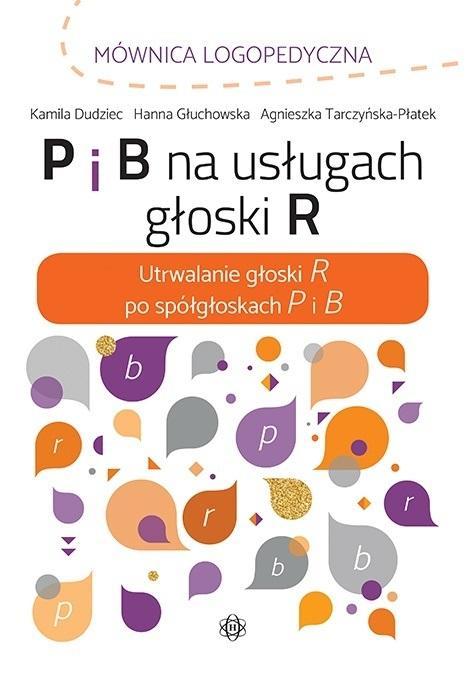 P i B na usługach głoski R, praca zbiorowa