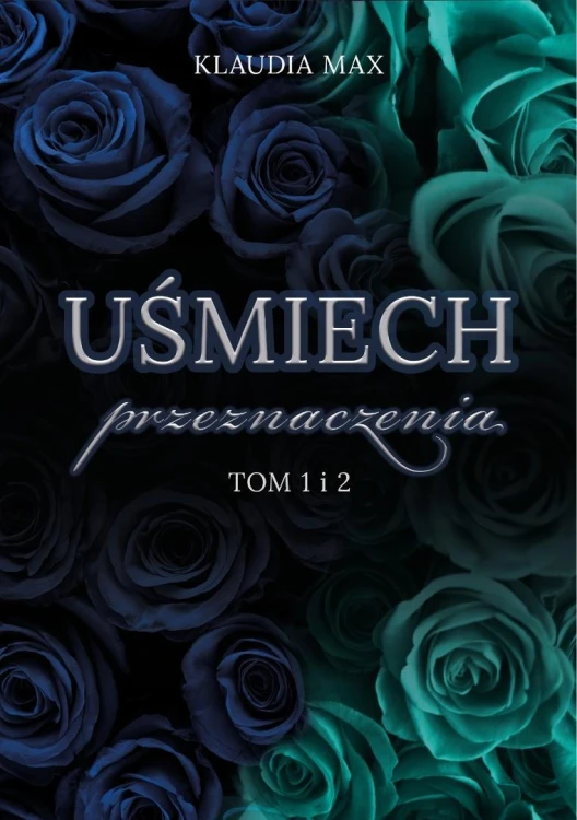 Uśmiech przeznaczenia T.1-2, Klaudia Max