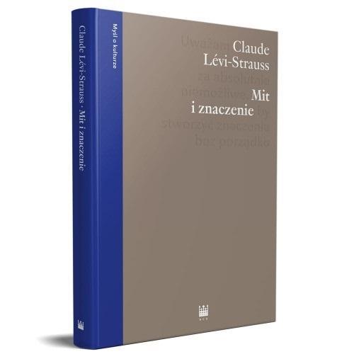 Mit i znaczenie, Claude Levi-Strauss
