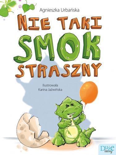 Nie taki smok straszny, Agnieszka Urbańska