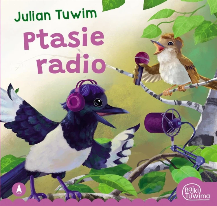Ptasie radio, Julian Tuwim