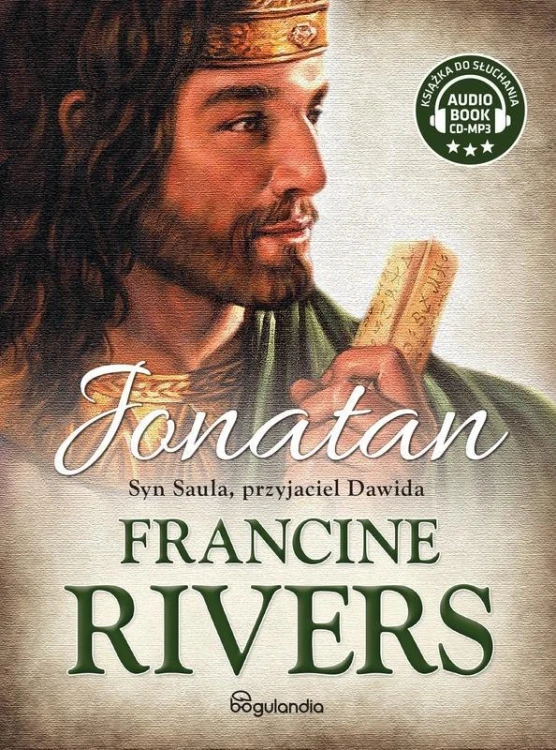 Jonatan. Syn Saula, przyjaciel Dawida audiobook