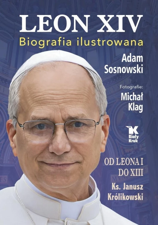 Leon XIV. Biografia ilustrowana