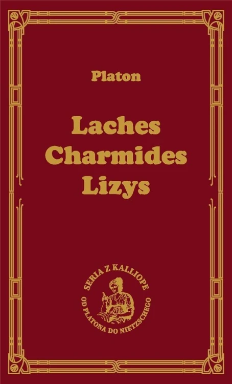 Laches Charmides Lizys, Platon