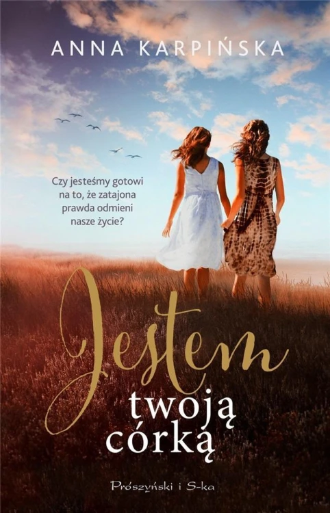 Jestem twoją córką, Anna Karpińska
