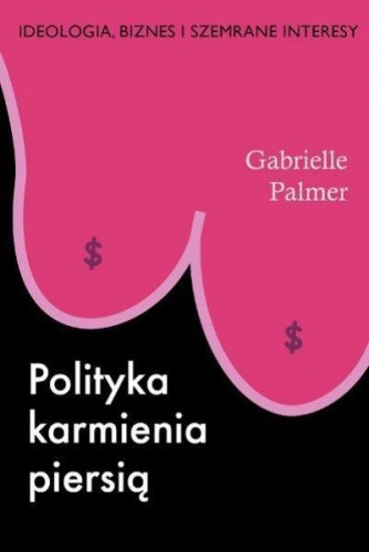 Polityka karmienia piersią, Gabrielle Palmer