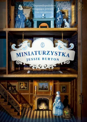 Miniaturzystka, Jessie Burton, Anna Sak