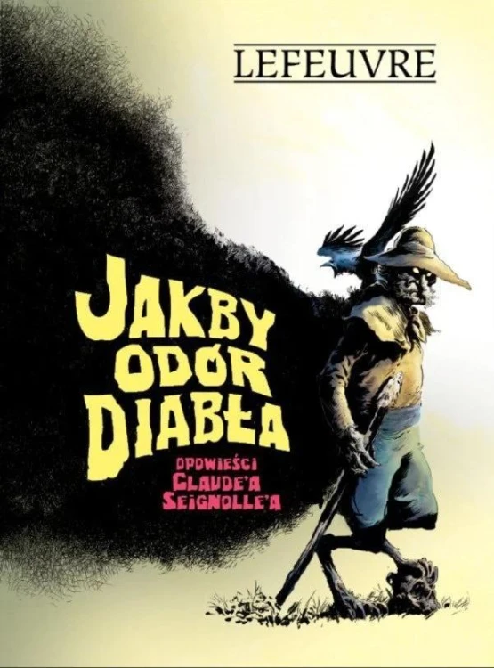 Jakby odór diabła, Laurent Lefeuvre