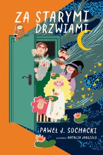 Za starymi drzwiami, Paweł J. Sochacki