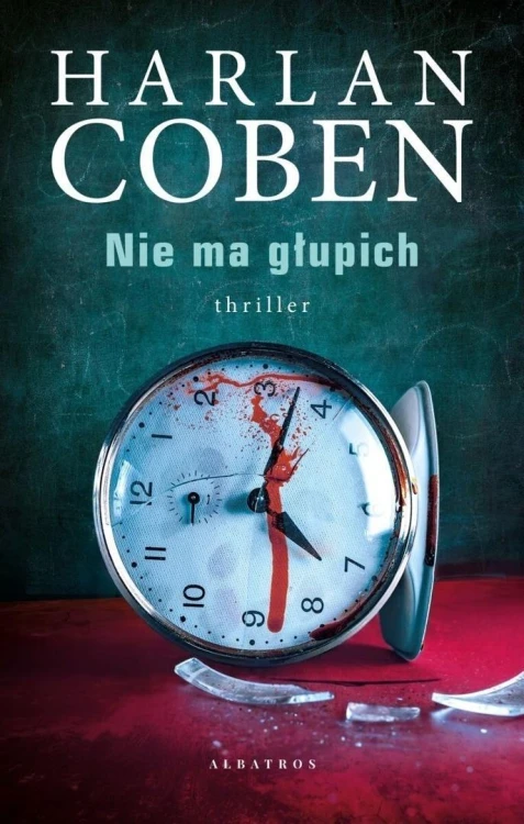 Nie ma głupich BR, Harlan Coben