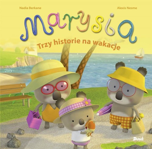 Marysia. Trzy historie na wakacje, Nadia Berkane