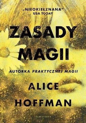 Zasady magii, Alice Hoffman