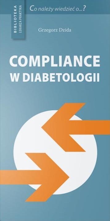 Compliance w diabetologii, Grzegorz Dzida