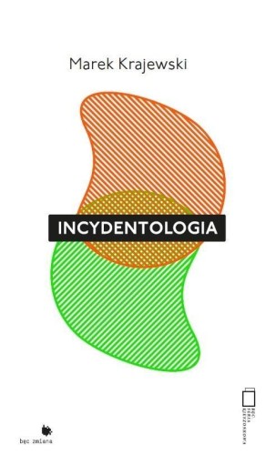 Incydentologia, Marek Krajewski